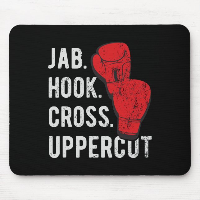 Jab, Hook, Cross, Uppercut - Kickboxing And Boxing Mouse Mat (Front)