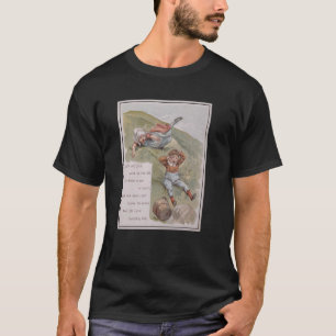 Jack and Jill Went Up The Hill T-Shirt