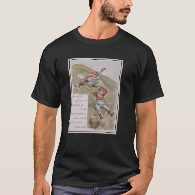 Jack and Jill Went Up The Hill T-Shirt (Front)
