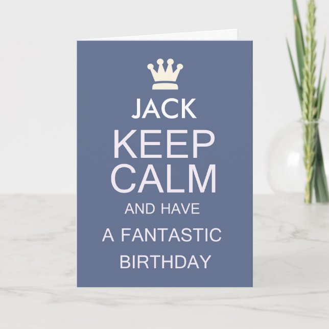 jack, birthday card for jack, keep calm card (Front)
