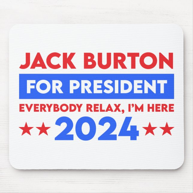 Jack Burton For President 2024 Mouse Mat (Front)