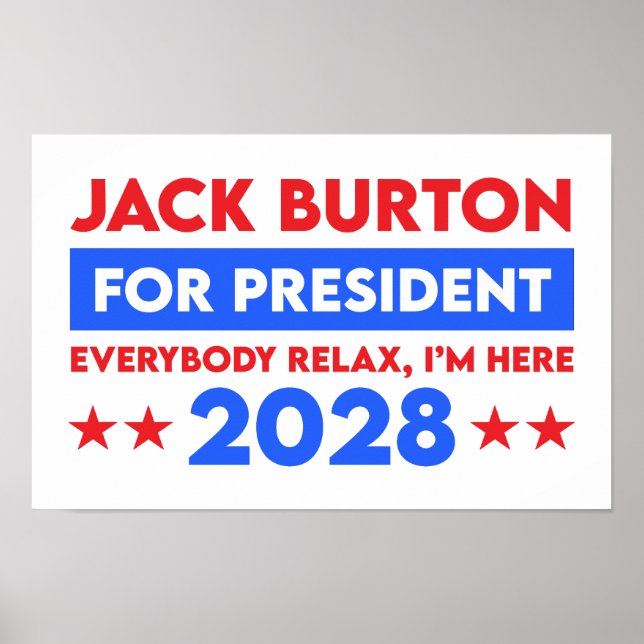 Jack Burton For President 2028 Poster (Front)