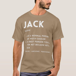 Jack Definition Funny Personalised Name For Jack B T-Shirt