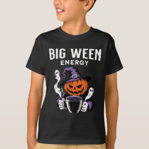 Jack-o-lantern Halloween Big Ween Energy For Coffe T-Shirt