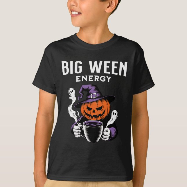 Jack-o-lantern Halloween Big Ween Energy For Coffe T-Shirt (Front)