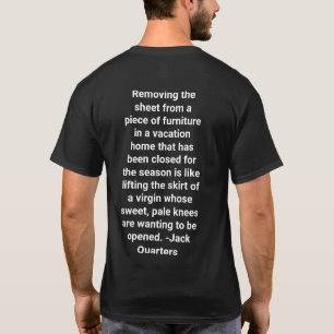 Jack Quarters Poem Hankamer Artjunkhaus Peace Art T-Shirt