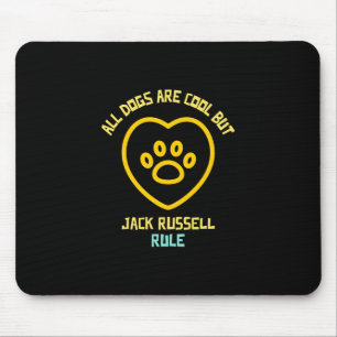 Jack russell dogs rule cute dog animal pet mouse mat