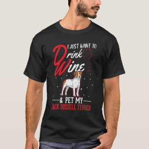 Jack Russell Terrier And Wine T-Shirt