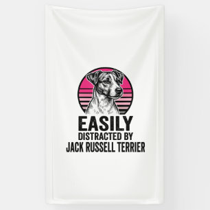 Jack Russell Terrier Easily Distracted Vintage Shi Banner