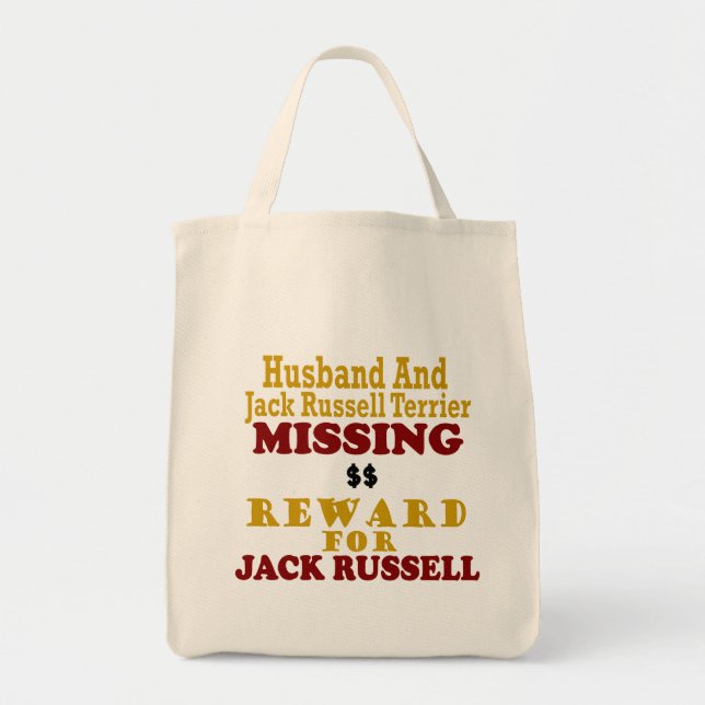 Jack Russell Terrier & Husband Missing Reward For Tote Bag (Front)