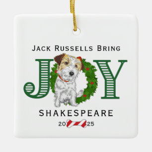 Jack Russells Bring Joy Ceramic Ornament