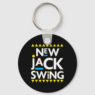 Jack Swing 90s R&amp;b Hip Hop  Key Ring