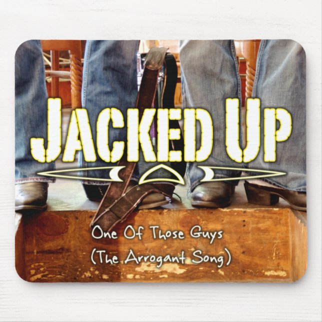 Jacked Up Mousepad (Front)