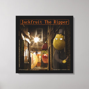 Jackfruit The Ripper Funny Rick London Canvas Print