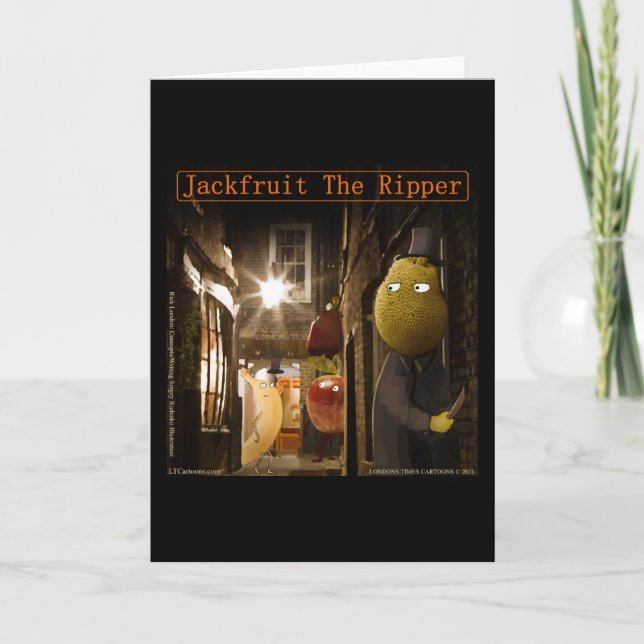 Jackfruit The Ripper Funny Rick London Card (Front)