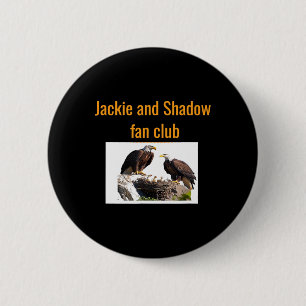 Jackie And Shadow Fan Club Eagles 6 Cm Round Badge