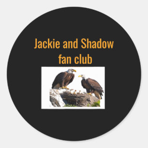 Jackie And Shadow Fan Club Eagles  Classic Round Sticker