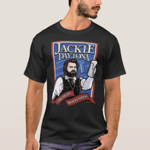 Jackie Daytona- Regular Human Bartender  T-Shirt