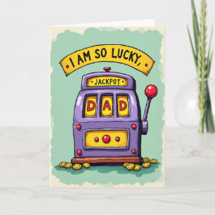 Jackpot For Dad Cartoon Card