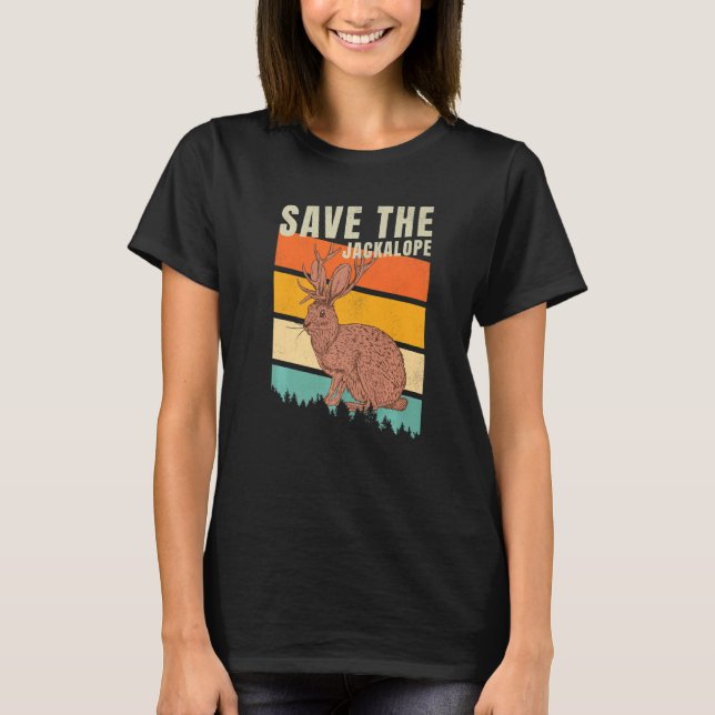 Jackrabbit Desert Mountain Cactus Believe Save The T-Shirt (Front)