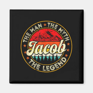 Jacob The Man The Myth The Legend D Name  Magnet