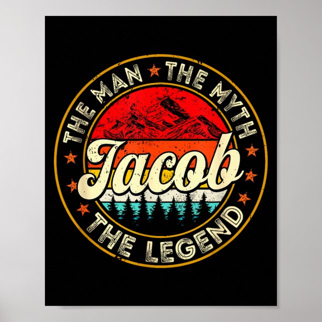 Jacob The Man The Myth The Legend D Name  Poster (Front)