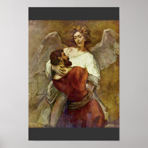 Jacob Wrestling With The Angel By Rembrandt Poster