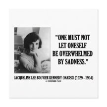 Jacqueline Kennedy Not Be Overwhelmed By Sadness