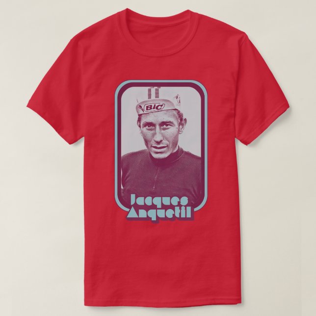 Jacques Anquetil Retro Cycling Fan Art Design T-Shirt (Design Front)