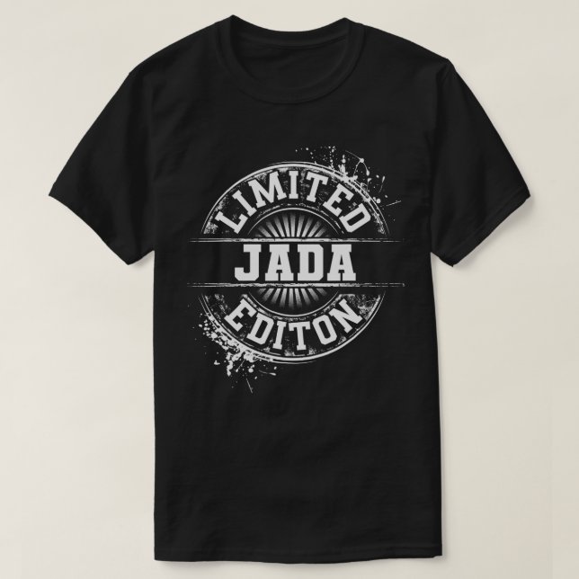 JADA Limited Edition Funny Personalized Name Gift  T-Shirt (Design Front)