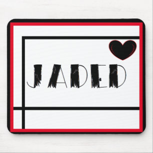 Jaded With a Black Heart Custom Personalised Mouse Mat