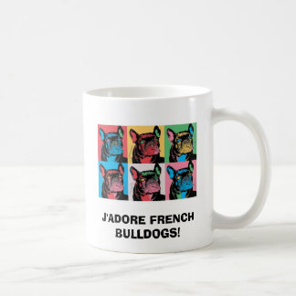 J'ADORE FRENCH BULLDOGS! COFFEE MUG