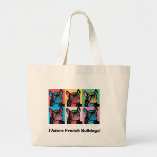 J'Adore French Bulldogs! Large Tote Bag