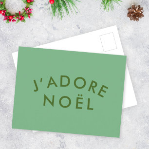 J'adore Noel   Modern Minimalist Love Xmas Green Postcard