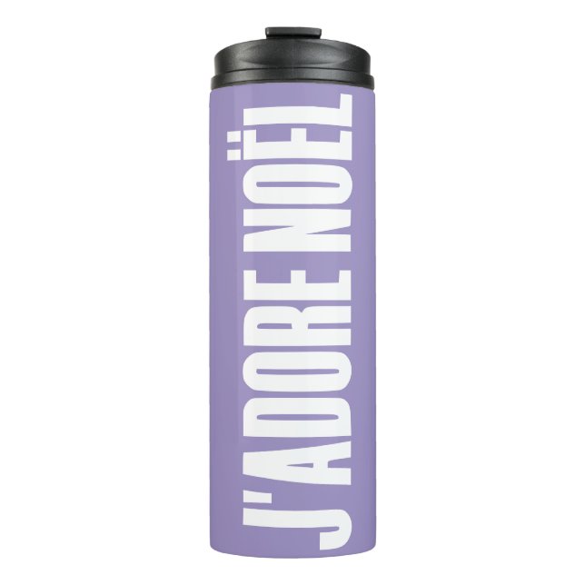 J'adore Noël! Thermal Tumbler (Front)