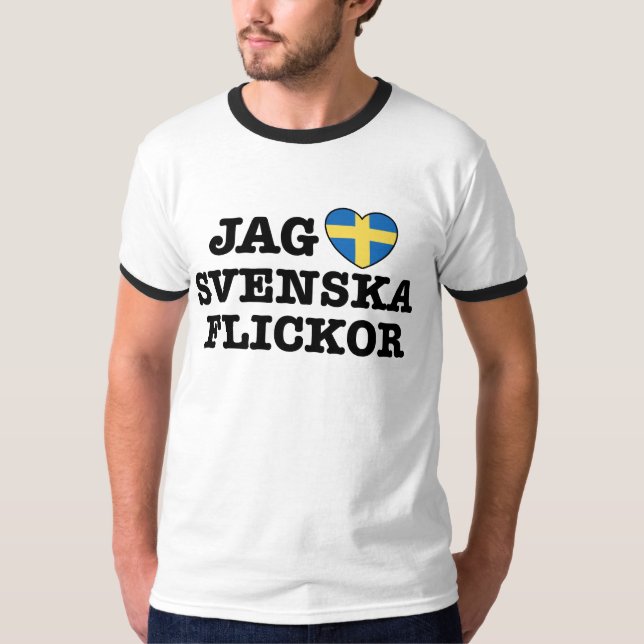 Jag Svenska Flickor T-Shirt (Front)