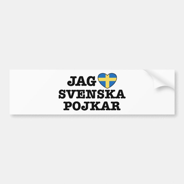 Jag Svenska Pojkar Bumper Sticker (Front)