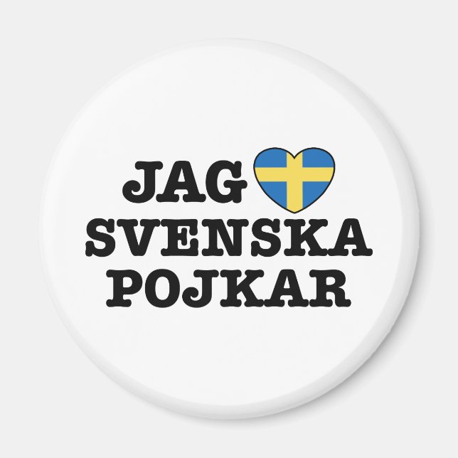 Jag Svenska Pojkar Magnet (Front)