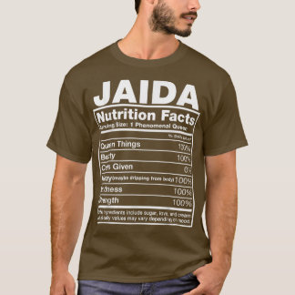 Jaida Nutrition FactsJaida Name Birthday  T-Shirt