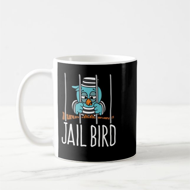 Jail Bird  Coffee Mug (Left)