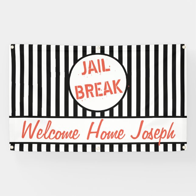 Jail Break Welcome Home Banner (Horizontal)