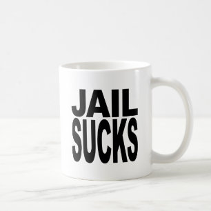 Jail Sucks Coffee Mug