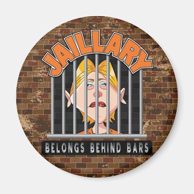 Jaillary Hillary for Prison Magnet (Front)