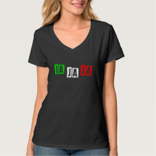 Jajaja Spanish Mexico Latino Hispanic Laughing Wor T-Shirt