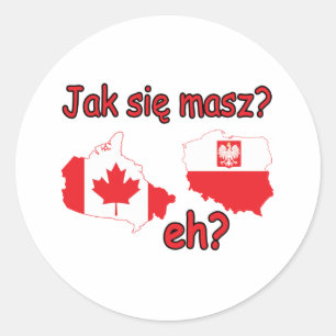 Jak Sie Masz? eh? Classic Round Sticker