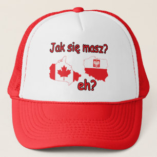 Jak Sie Masz? eh? Trucker Hat