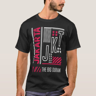 Jakarta,Capital of Indonesia,South East Asia, The T-Shirt