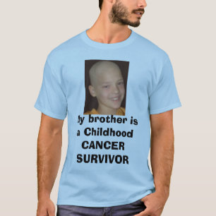 jake cancer headshot, My brother is a Childhood... T-Shirt