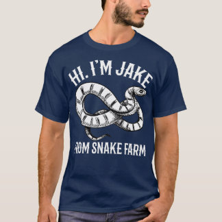 Jake From Snake Farm Rattlesnake Pit Funny Snake  T-Shirt