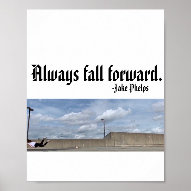 Jake Phelps quote Poster (Front)